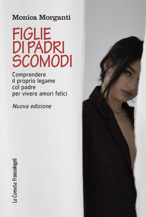 Figlie di padri scomodi